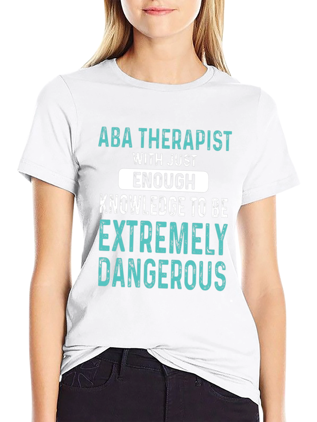ABA Therapist Funny T-Shirt