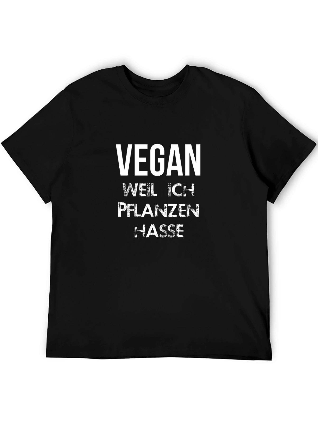 Vegan Cause I Hate Plants T-Shirt