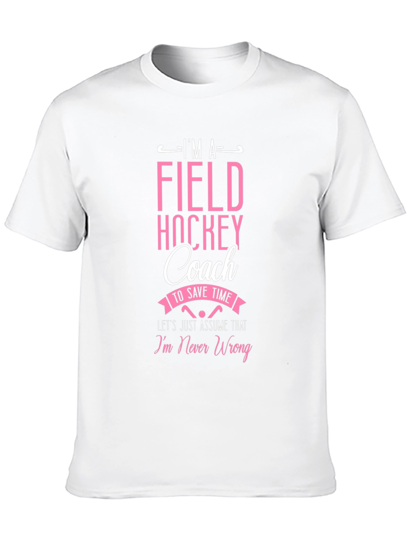 Field Hockey Coach Funny T-Shirt