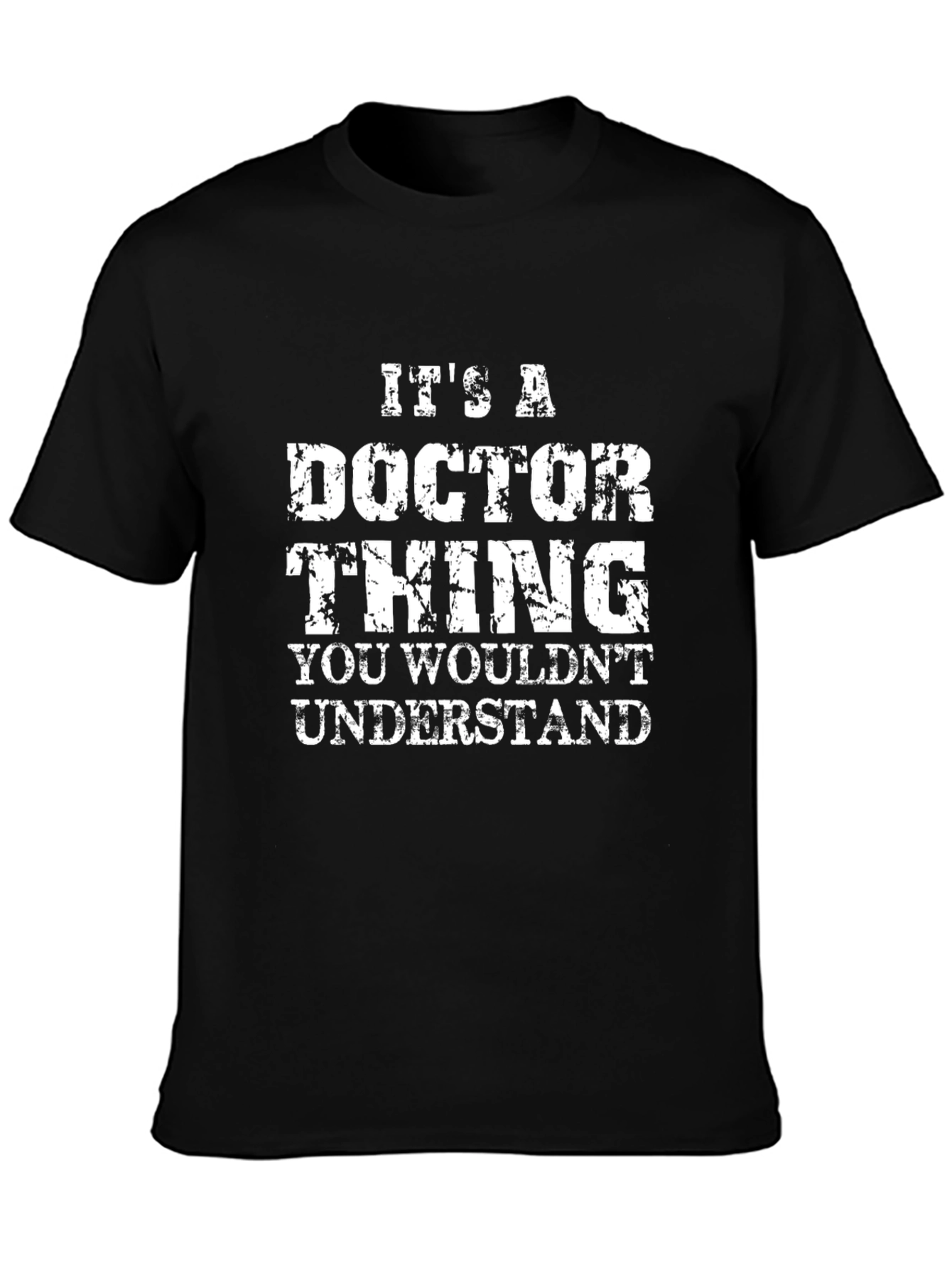 Its a Doctor Thing T-Shirt