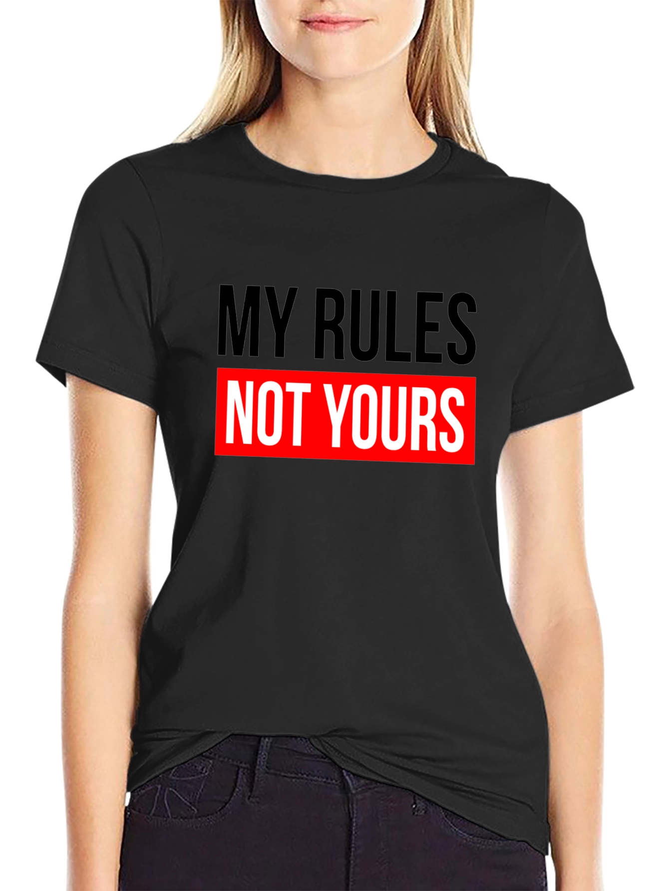 My Rules Not Yours Black Graphic Tee