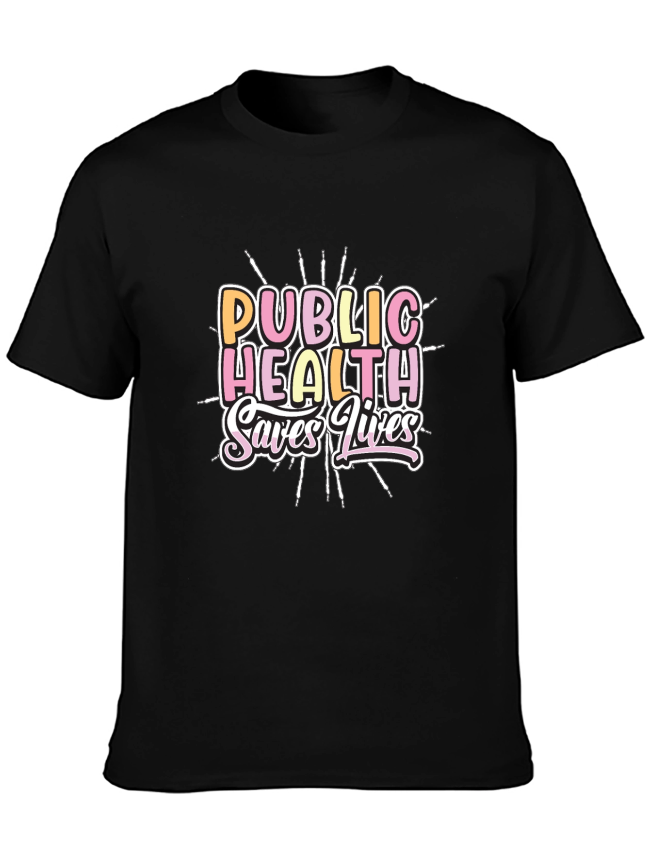 Public Health Saves Lives Graphic Tee