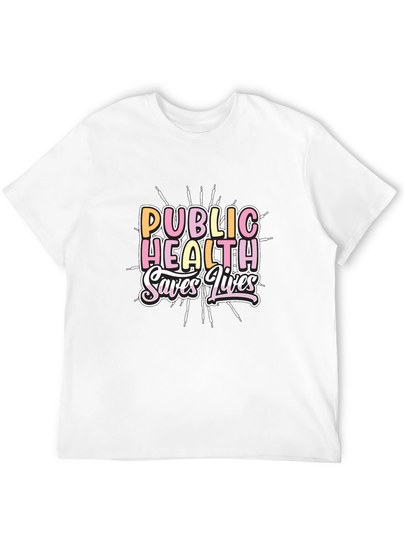 Public Health Saves Lives Graphic Tee