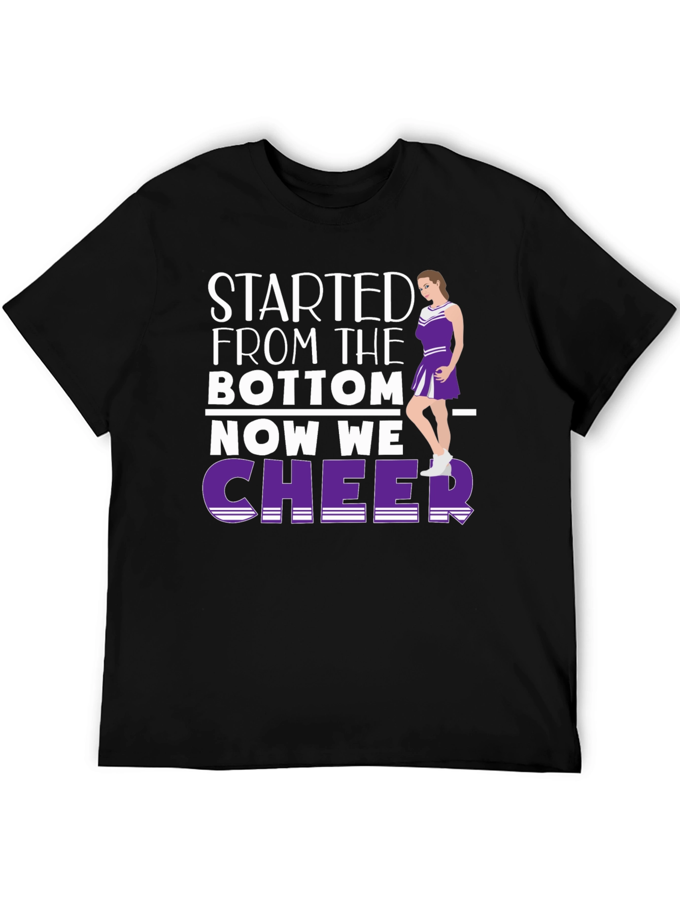 Started From the Bottom Cheer T-Shirt