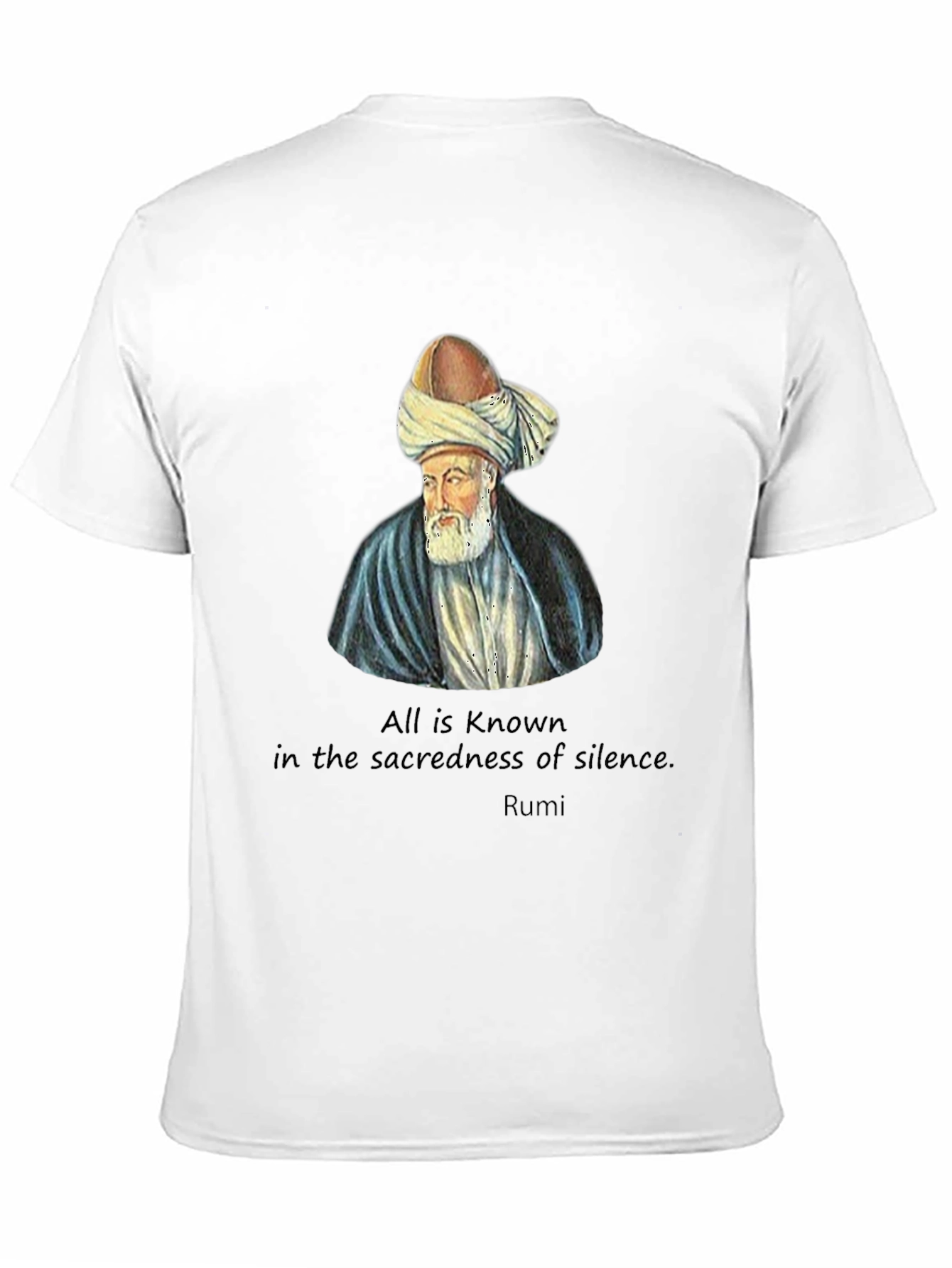 Rumi T-Shirt: Sacredness of Silence Tee