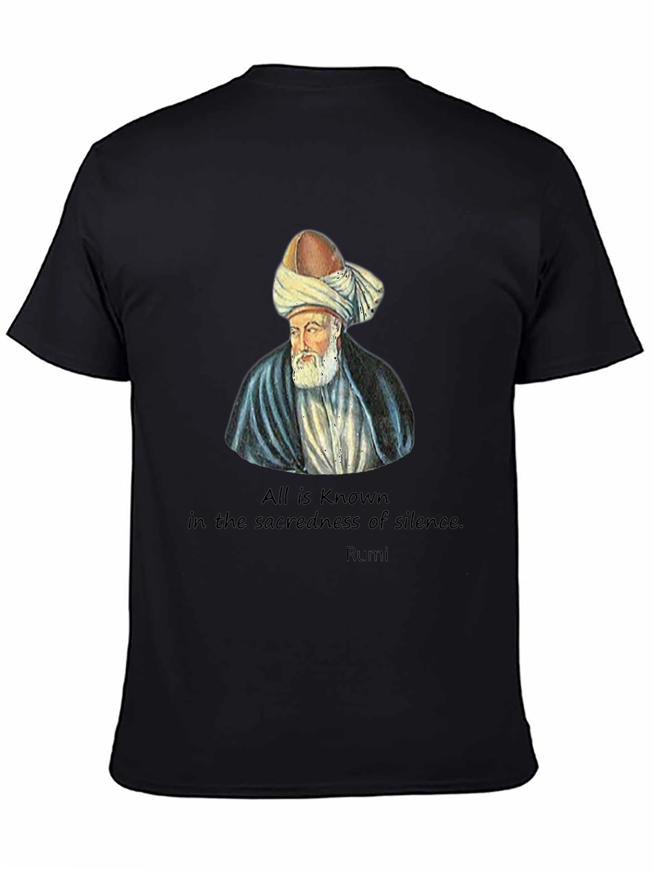Rumi T-Shirt: Sacredness of Silence Tee