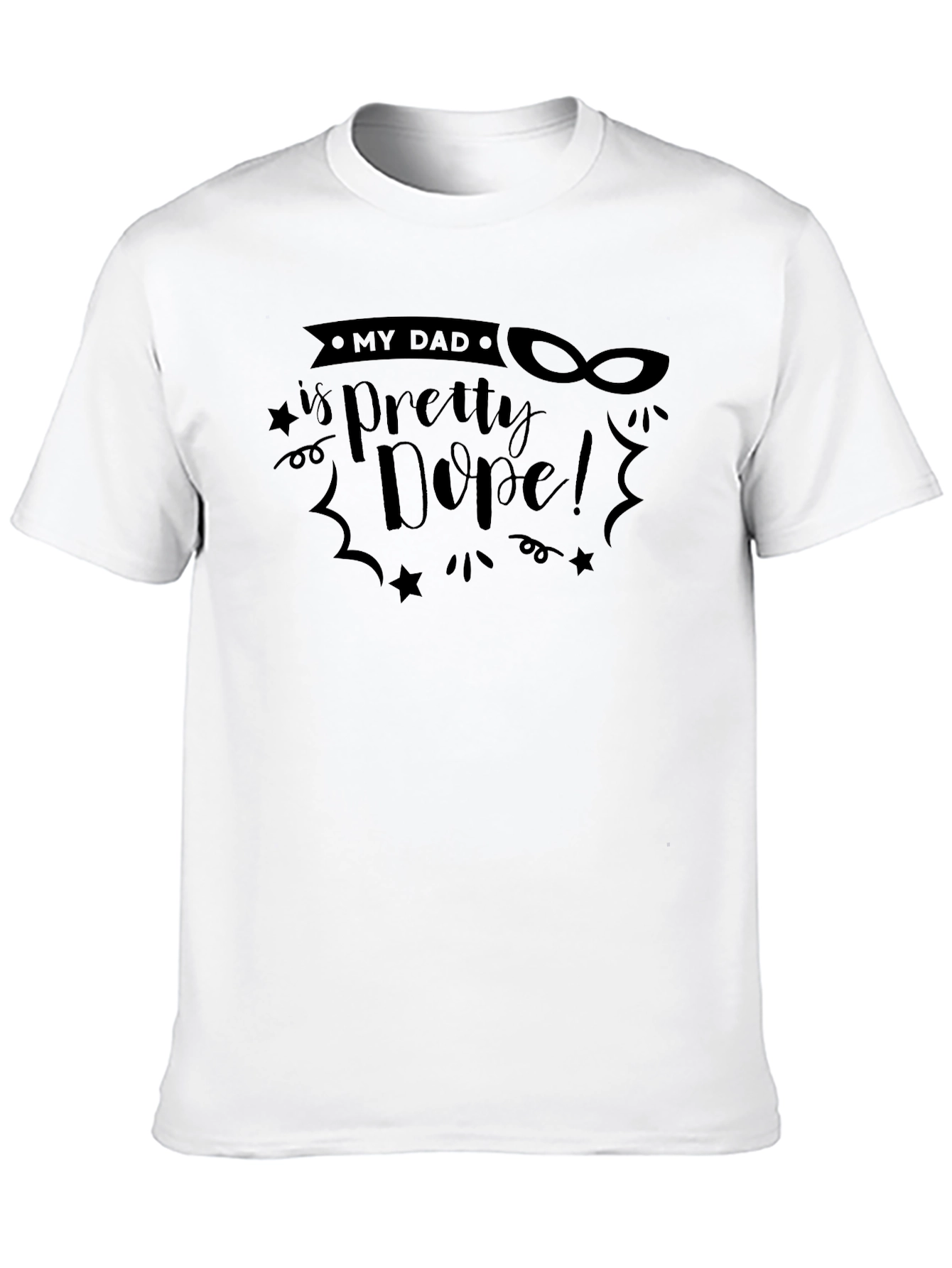 My Dad is Pretty Dope! Mens Black T-Shirt