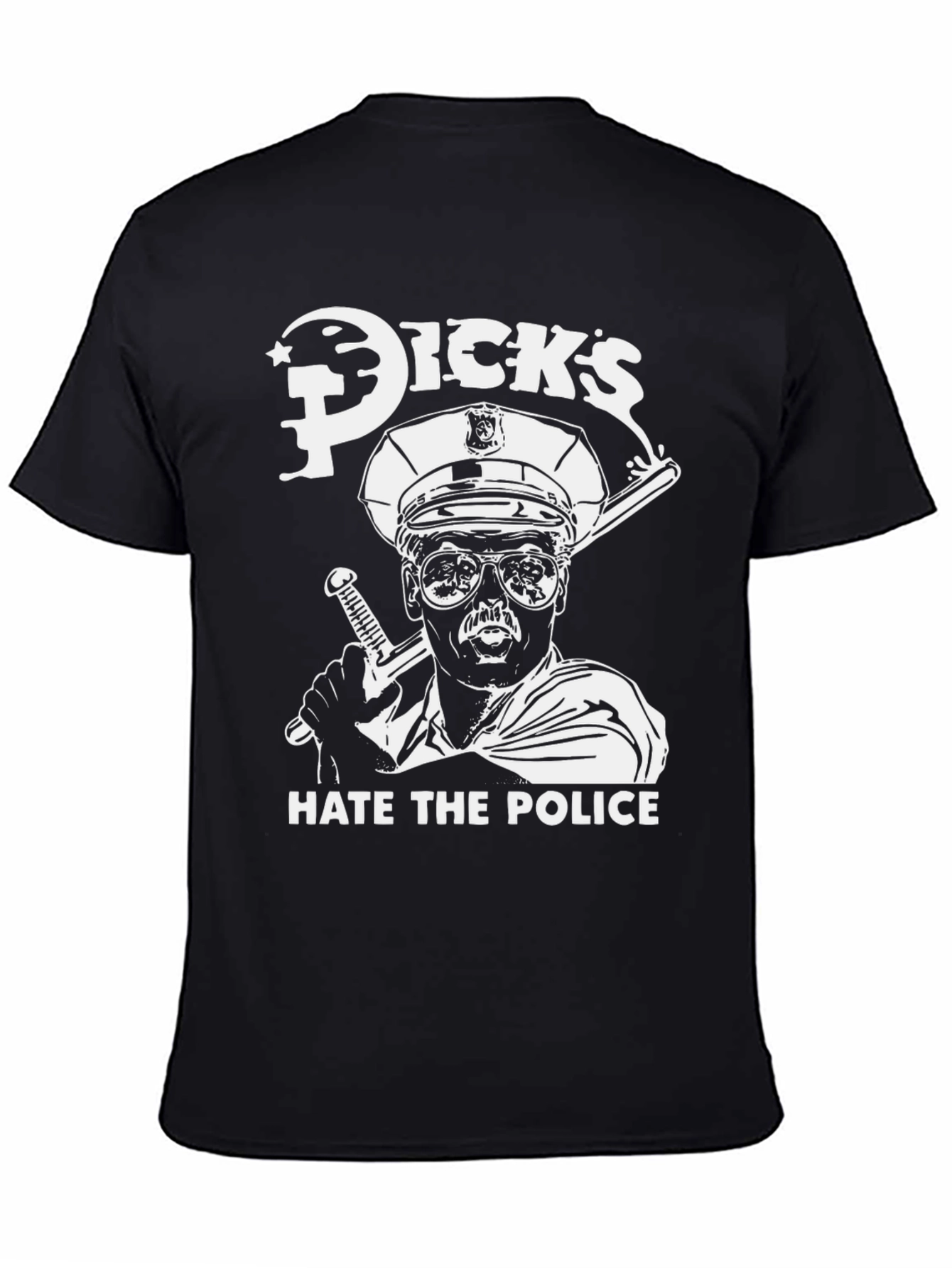 Dicks Hate the Police T-Shirt - Black