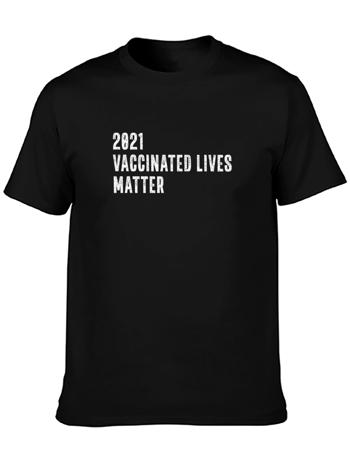 2021 Vaccinated Lives Matter T-Shirt