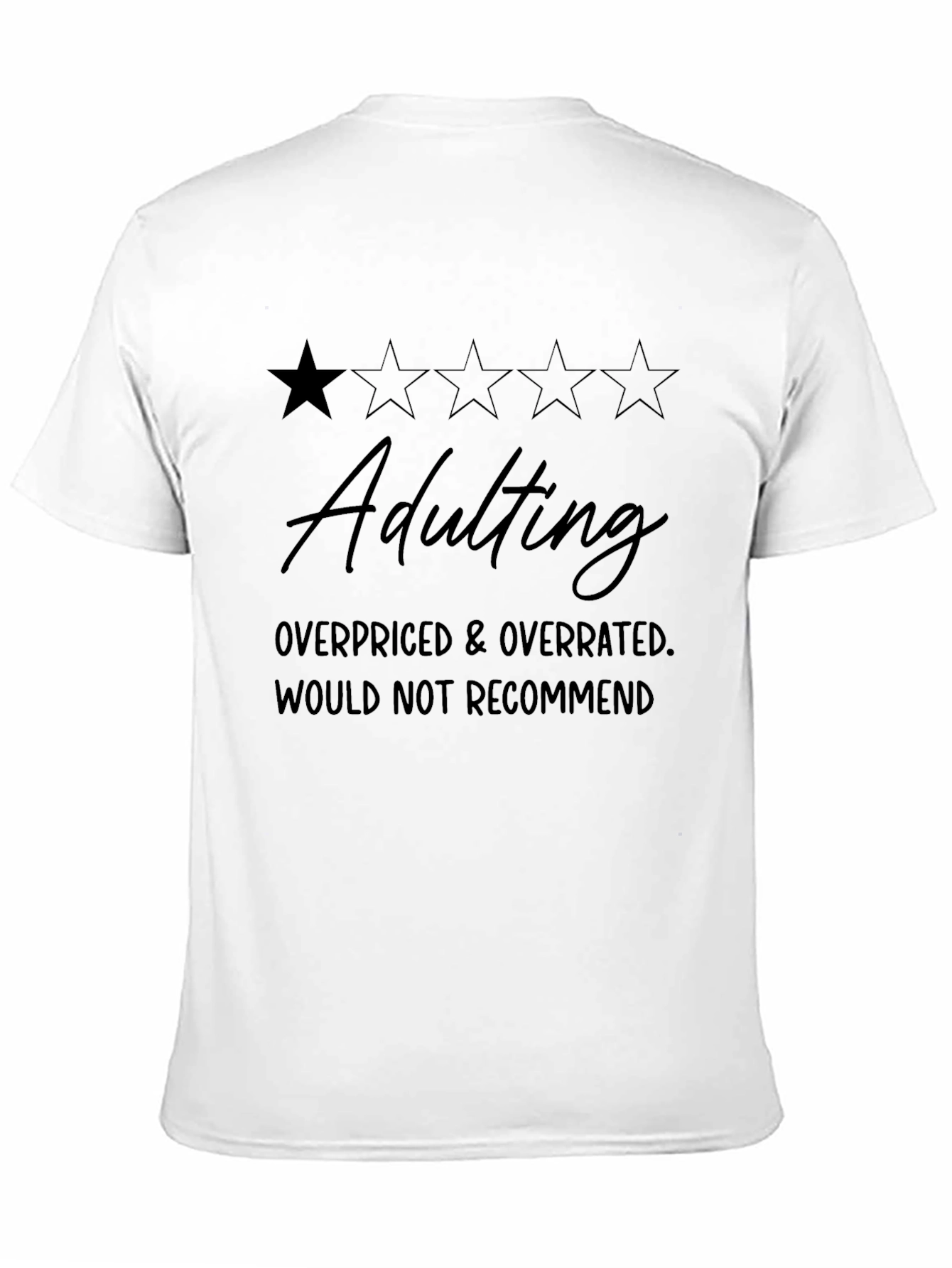 Adulting One Star Rating Graphic T-Shirt