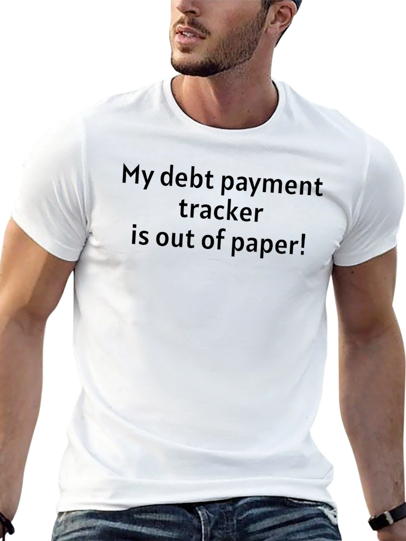 Debt Payment Tracker T-Shirt - Out of Paper!