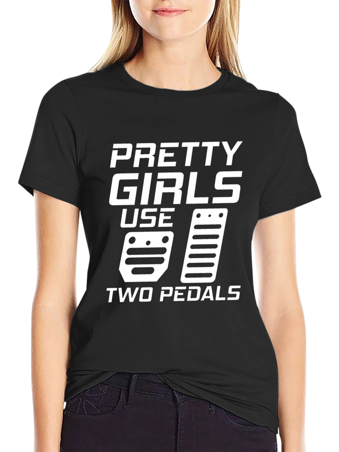 Pretty Girls Use Two Pedals Graphic T-Shirt