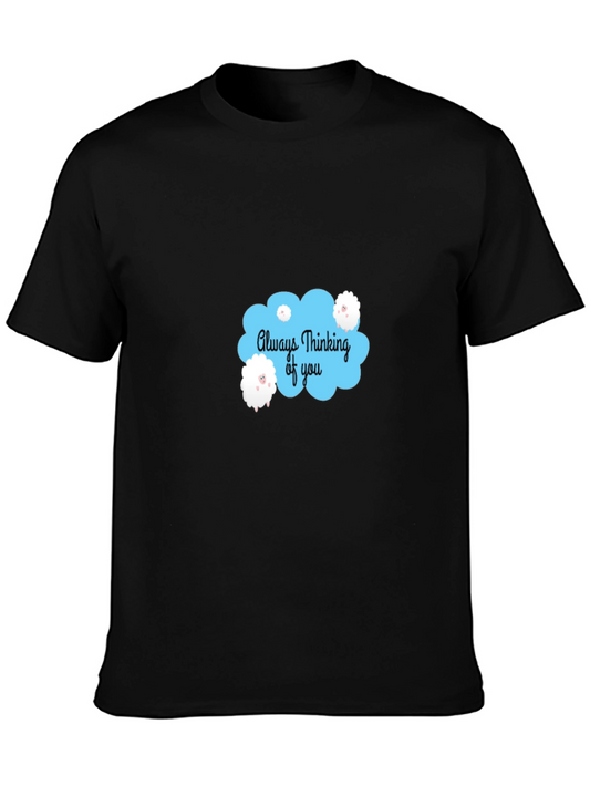 Always Thinking of You T-Shirt