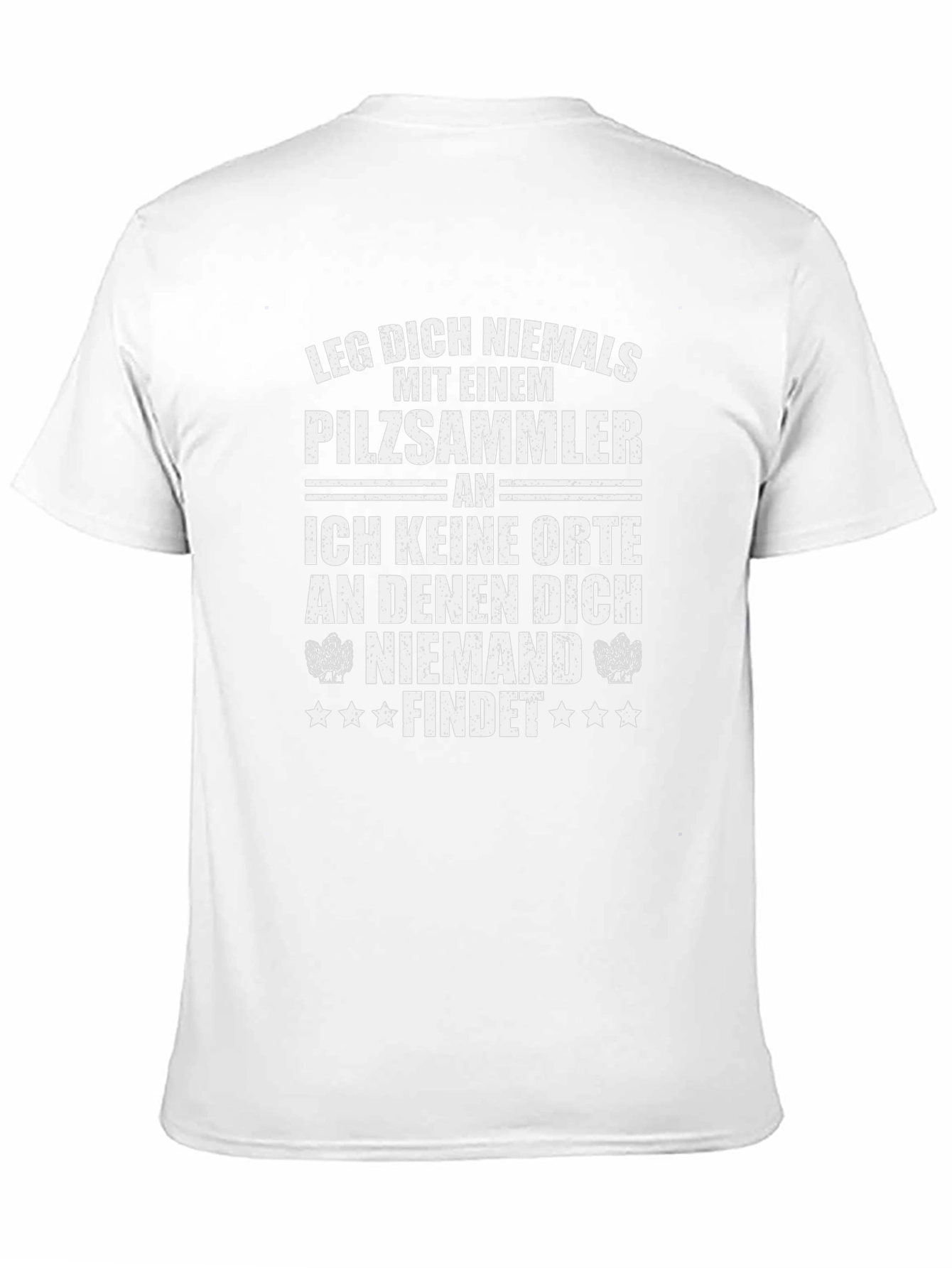 Funny German Mushroom Hunter T-Shirt