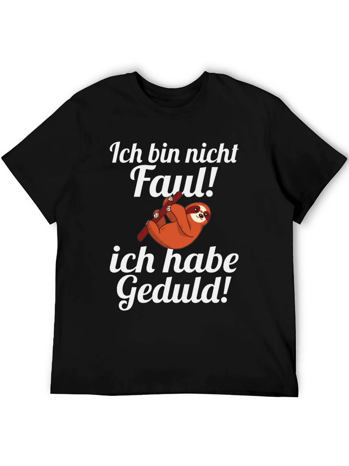 Ich Bin Nicht Faul T-Shirt Sloth Graphic Tee