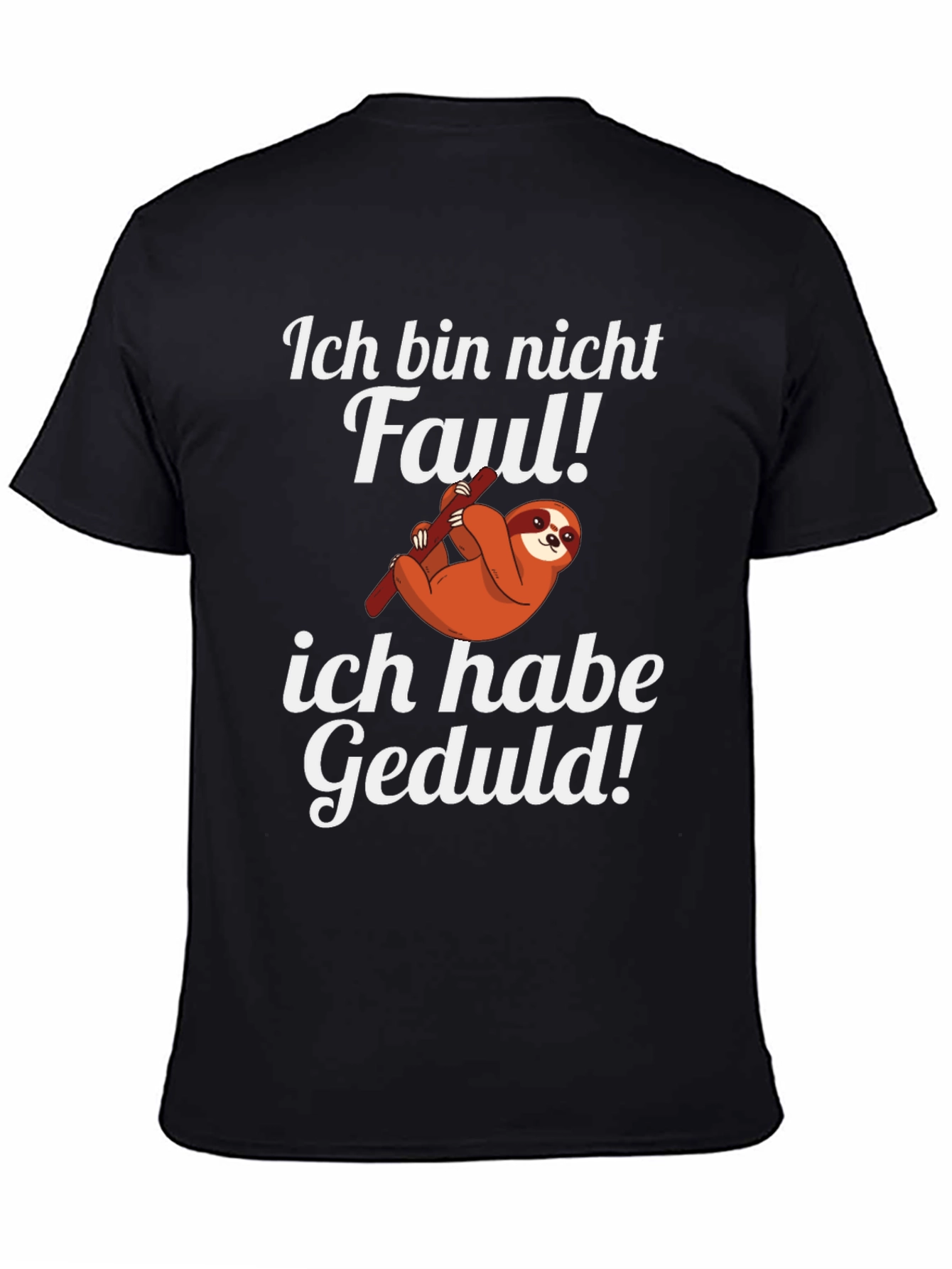 Ich Bin Nicht Faul T-Shirt Sloth Graphic Tee