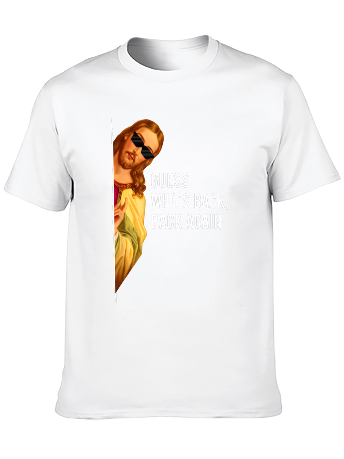 Cool Jesus Graphic Tee: Guess Whos Back T-Shirt