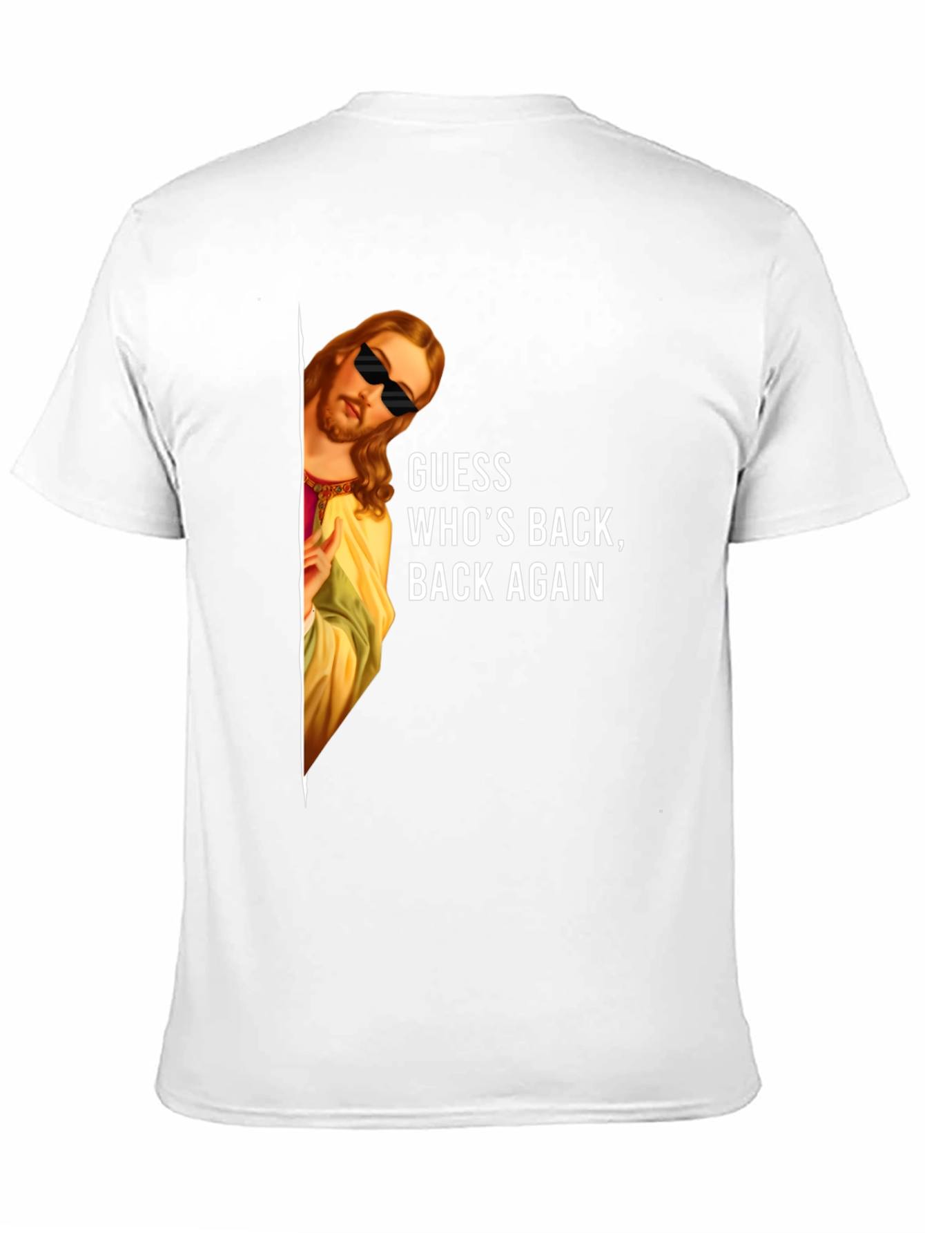 Cool Jesus Graphic Tee: Guess Whos Back T-Shirt