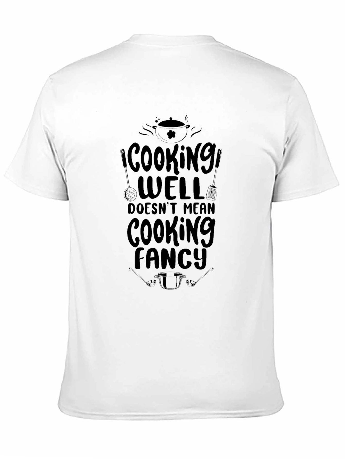 Cooking Well T-Shirt - Funny Chef Tee