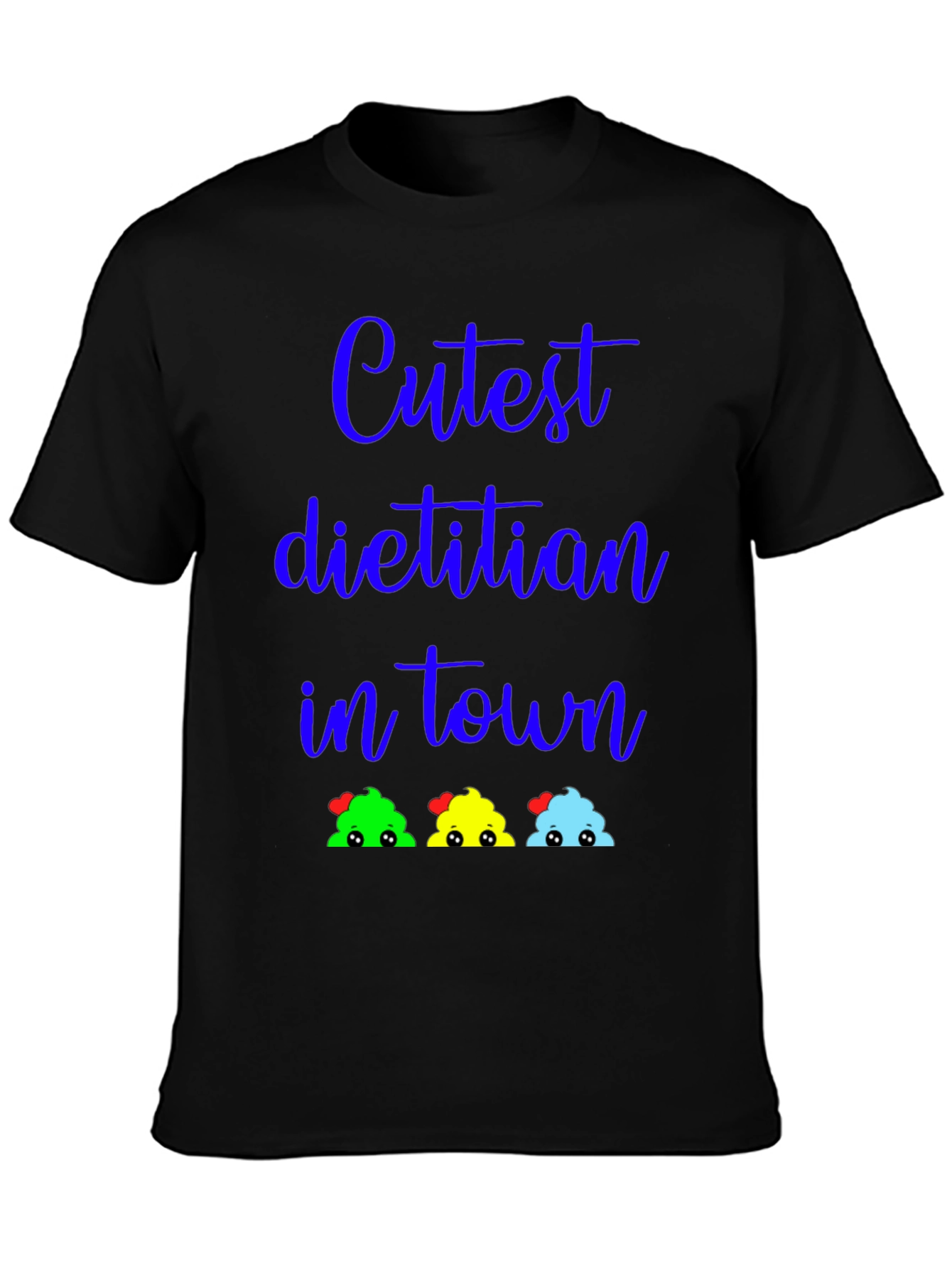 Cutest Dietitian in Town Graphic T-Shirt