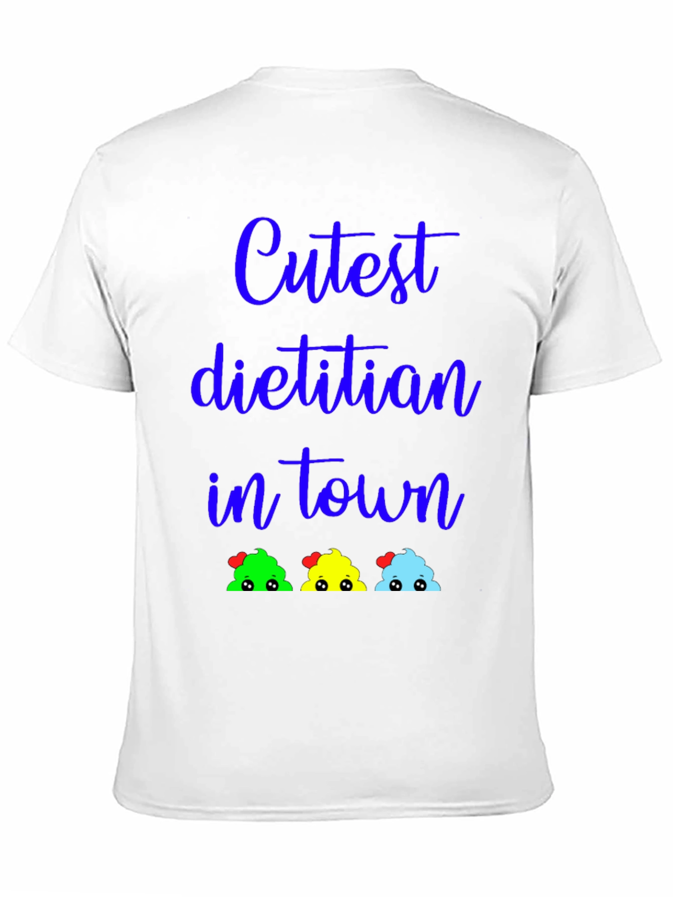 Cutest Dietitian in Town Graphic T-Shirt
