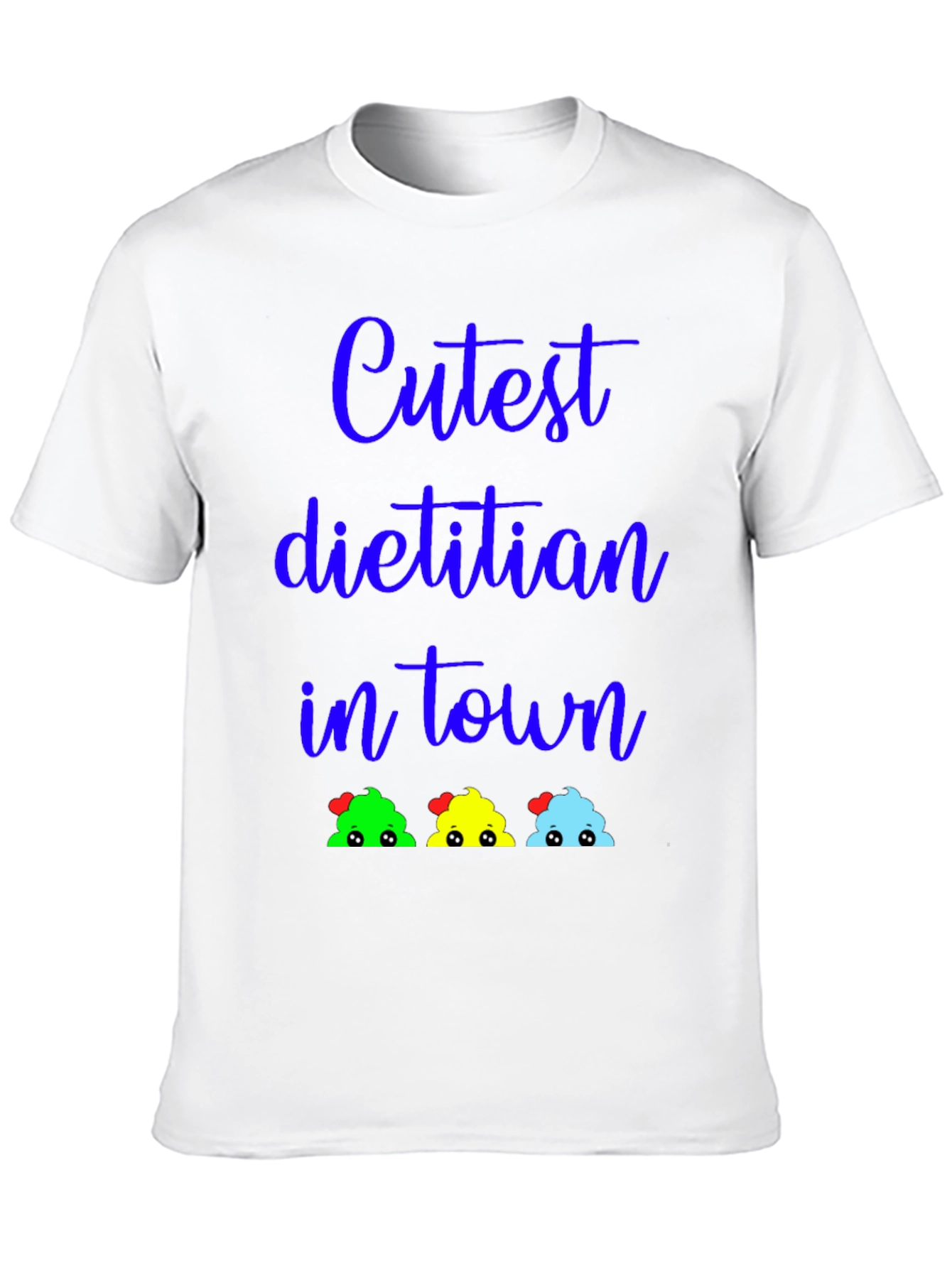 Cutest Dietitian in Town Graphic T-Shirt