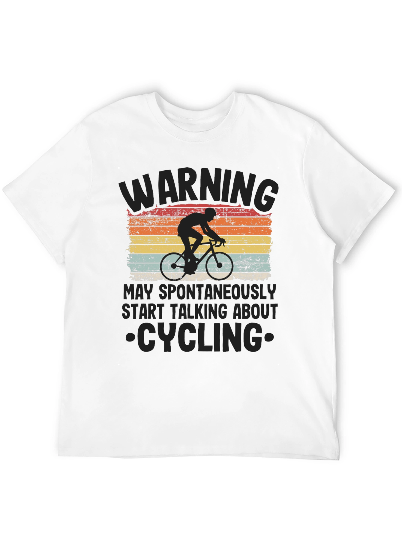 Warning: May Spontaneously Start Talking Cycling T-Shirt