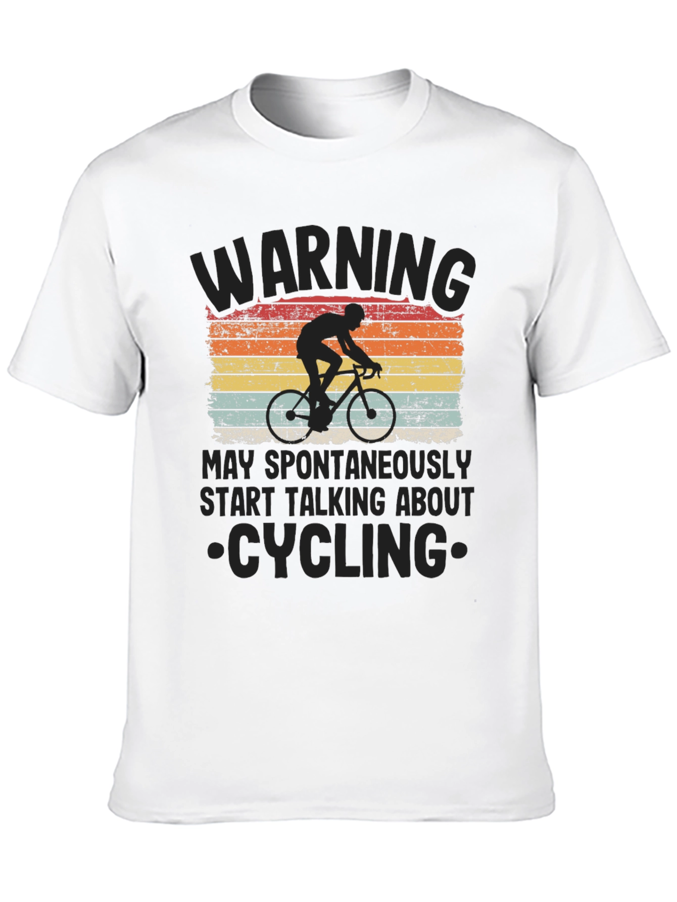 Warning: May Spontaneously Start Talking Cycling T-Shirt
