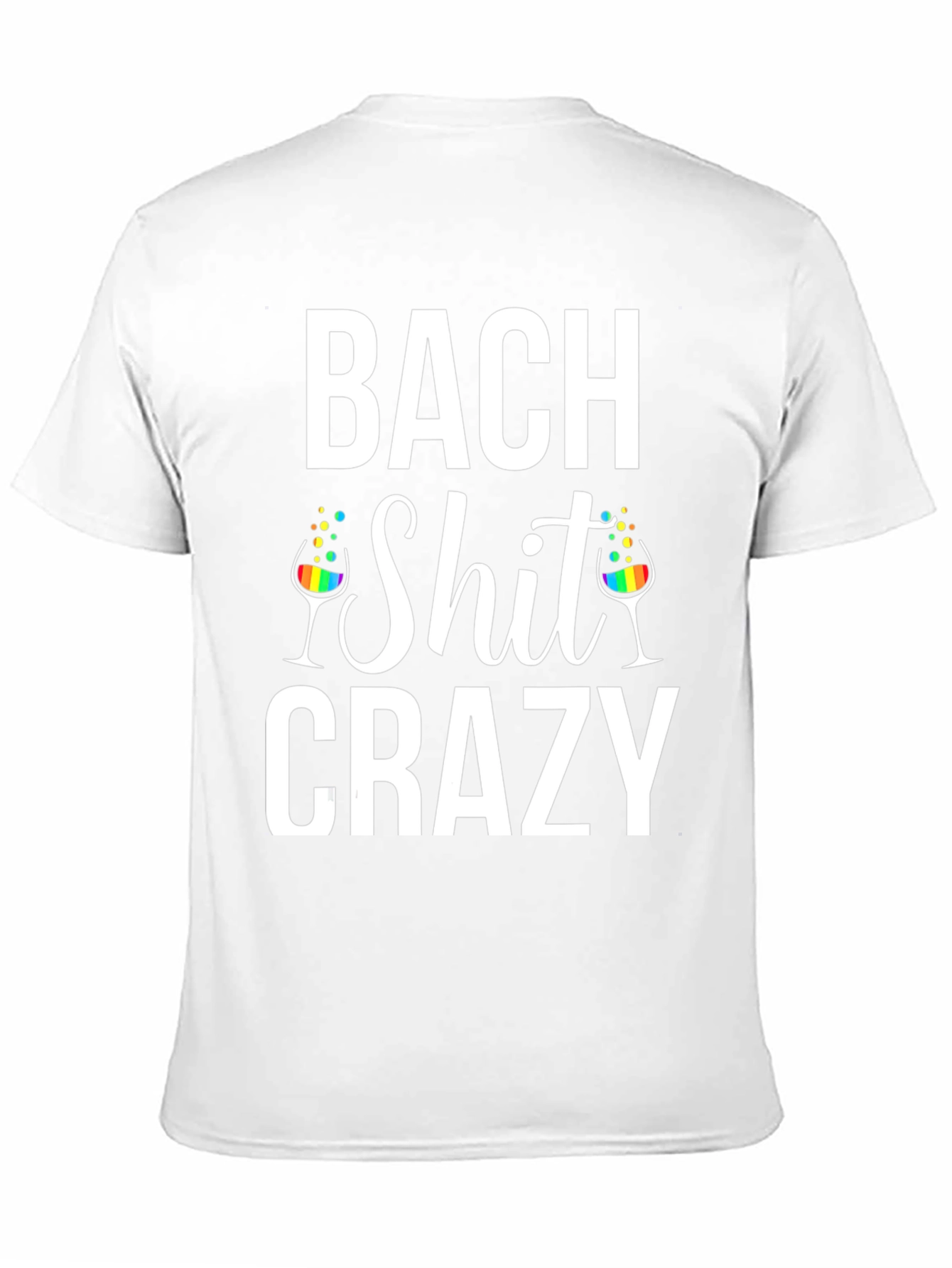 Bach Shit Crazy Graphic T-Shirt