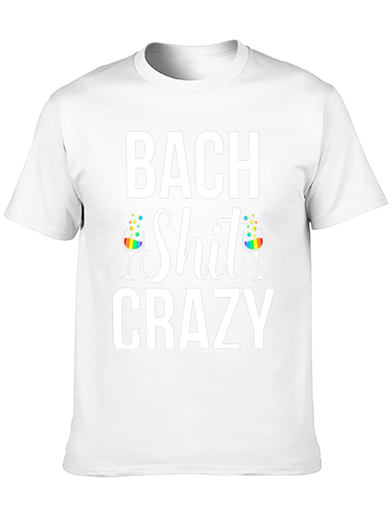 Bach Shit Crazy Graphic T-Shirt