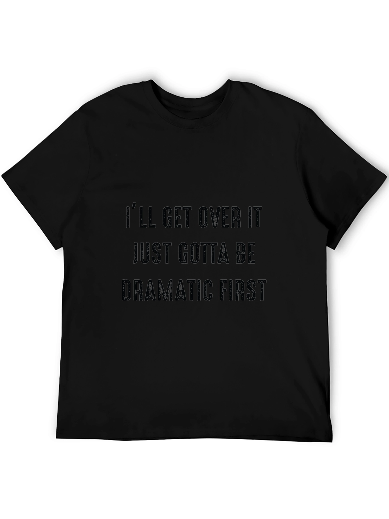Dramatic First Black Graphic Tee