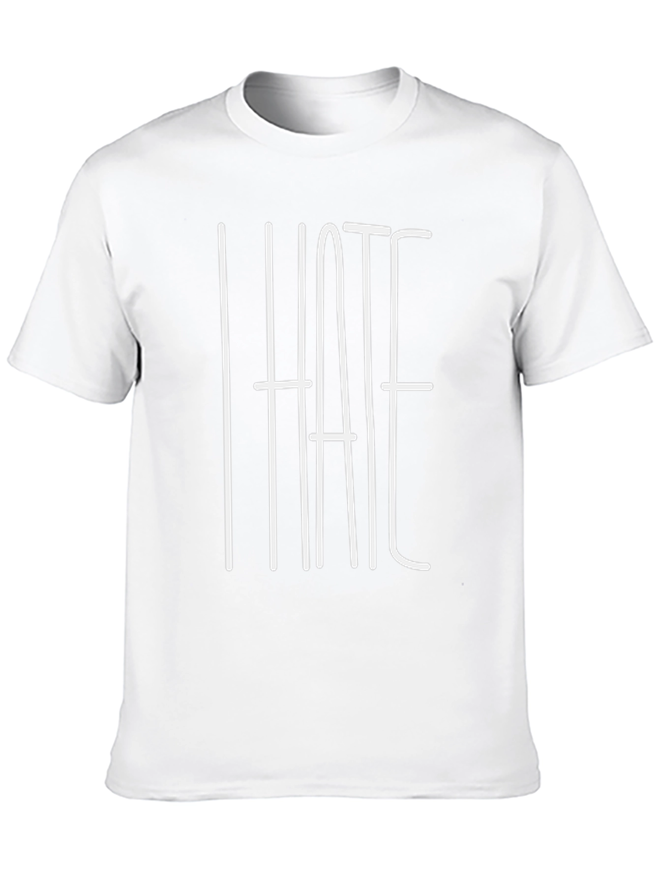 I Hate T-Shirt - Bold Statement Tee