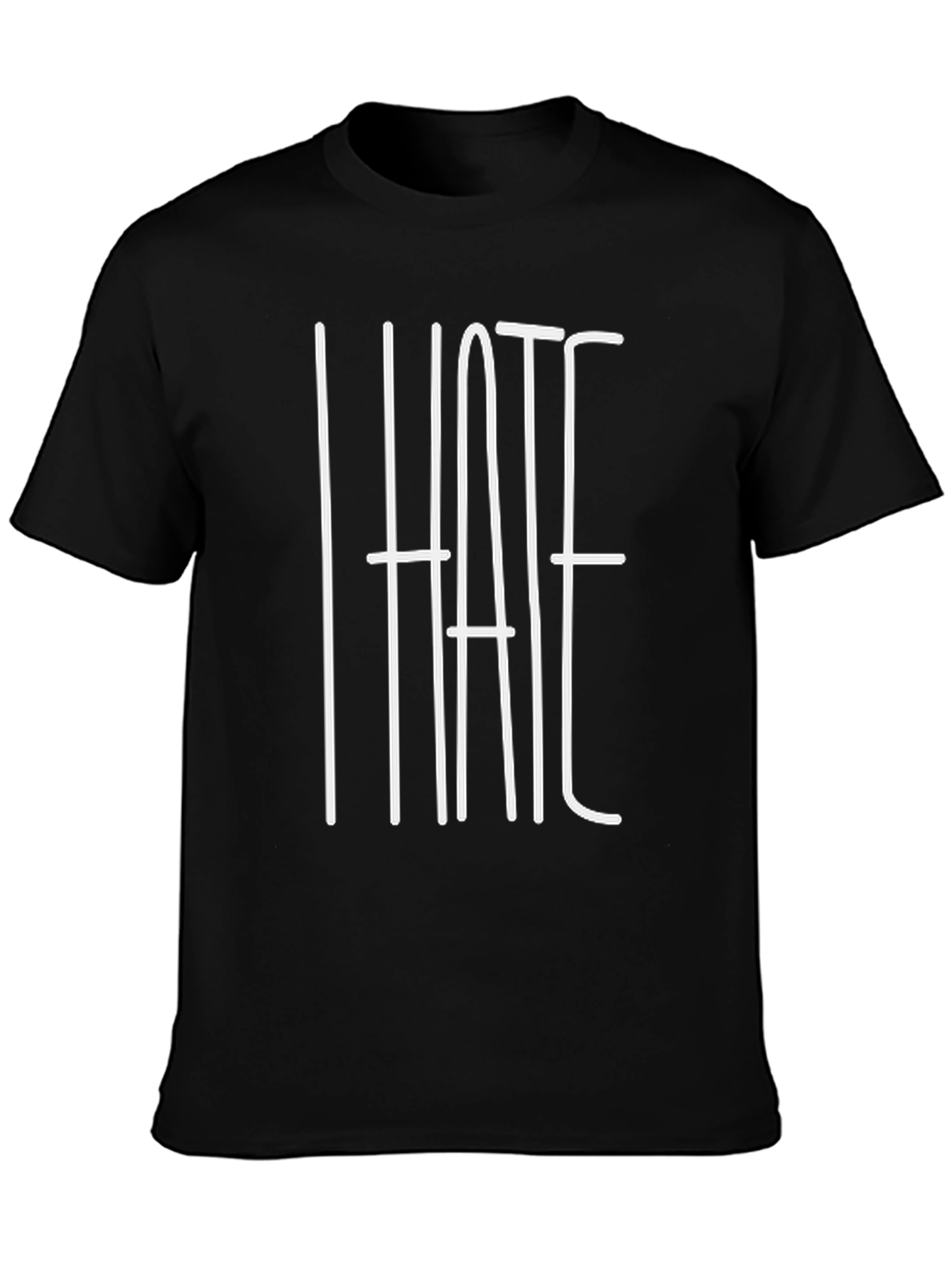 I Hate T-Shirt - Bold Statement Tee