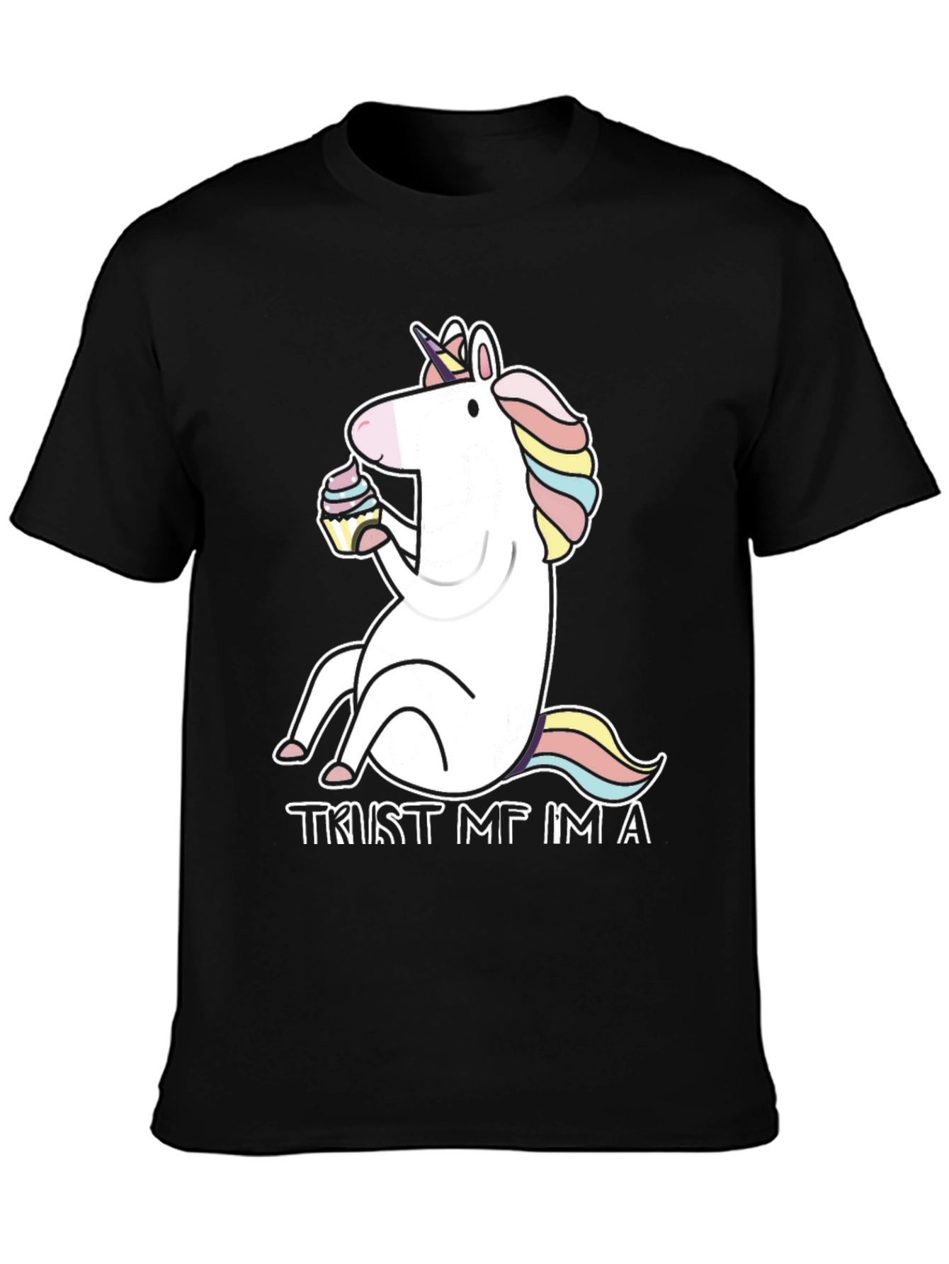 Trust Me Im A Unicorn T-Shirt