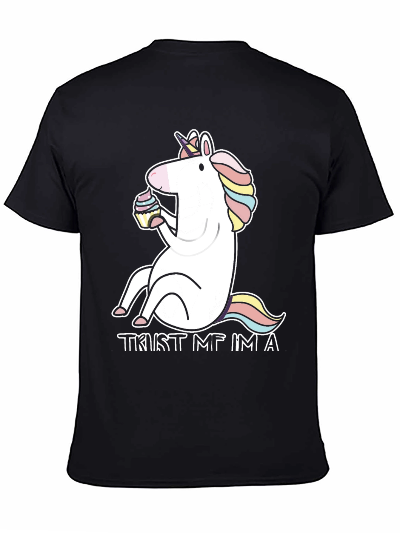 Trust Me Im A Unicorn T-Shirt