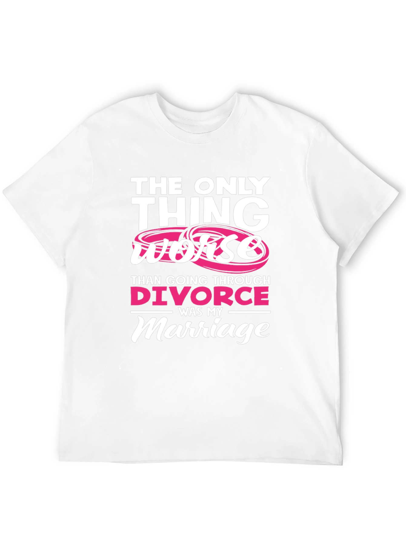 Divorce Marriage Funny Sarcastic T-Shirt