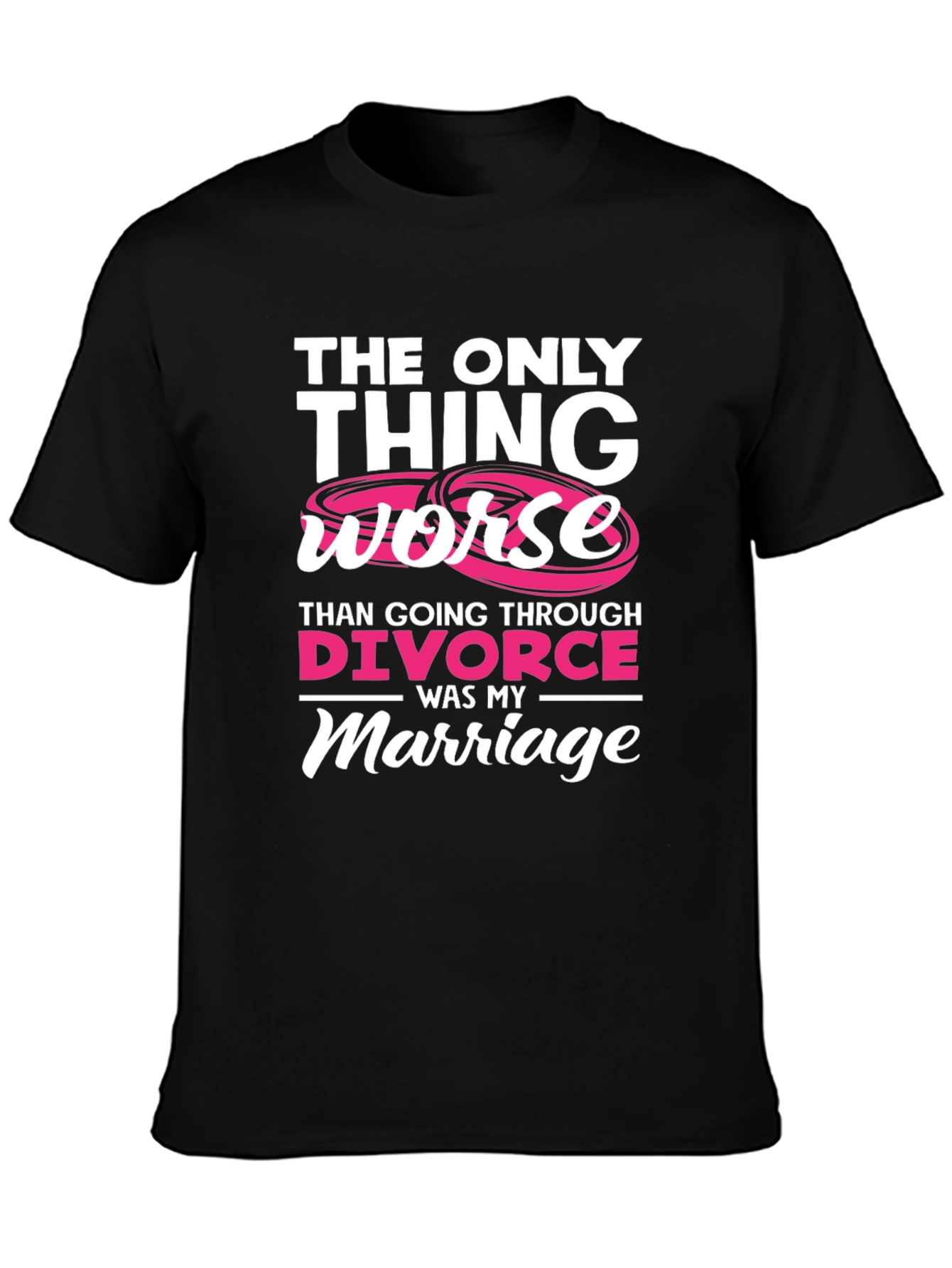 Divorce Marriage Funny Sarcastic T-Shirt