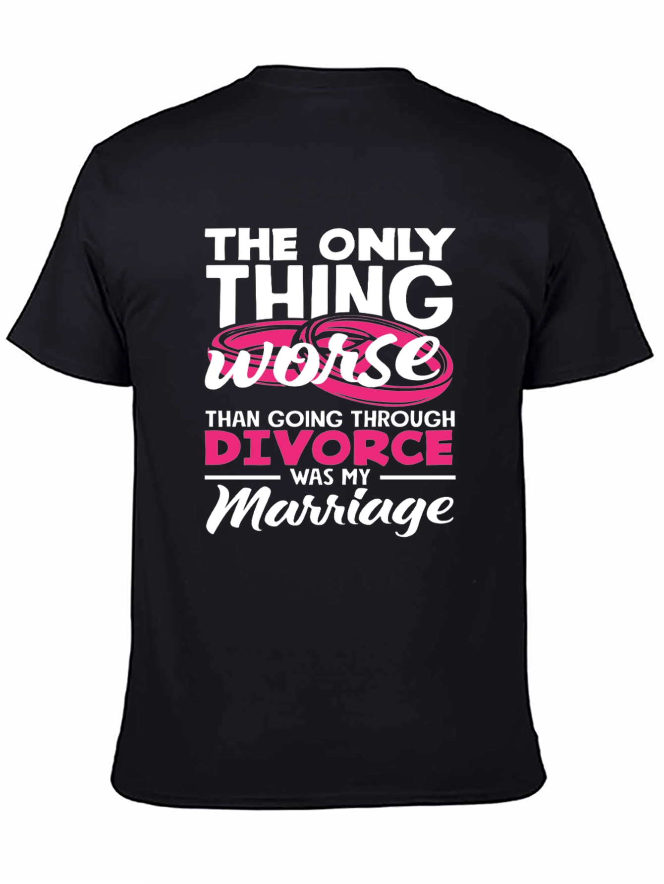 Divorce Marriage Funny Sarcastic T-Shirt