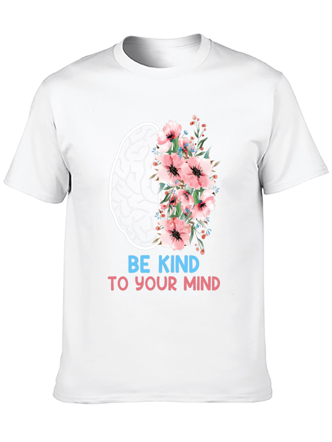 Be Kind To Your Mind Graphic Tee