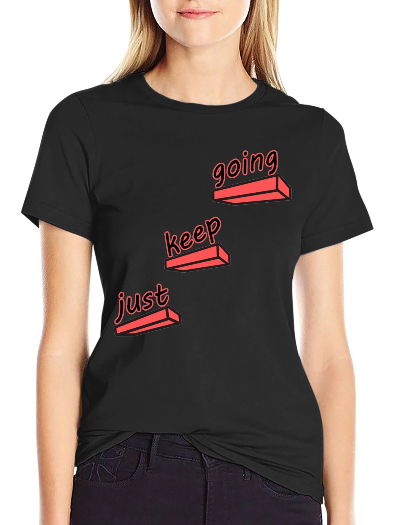 Just Keep Going Stylish Graphic Tee