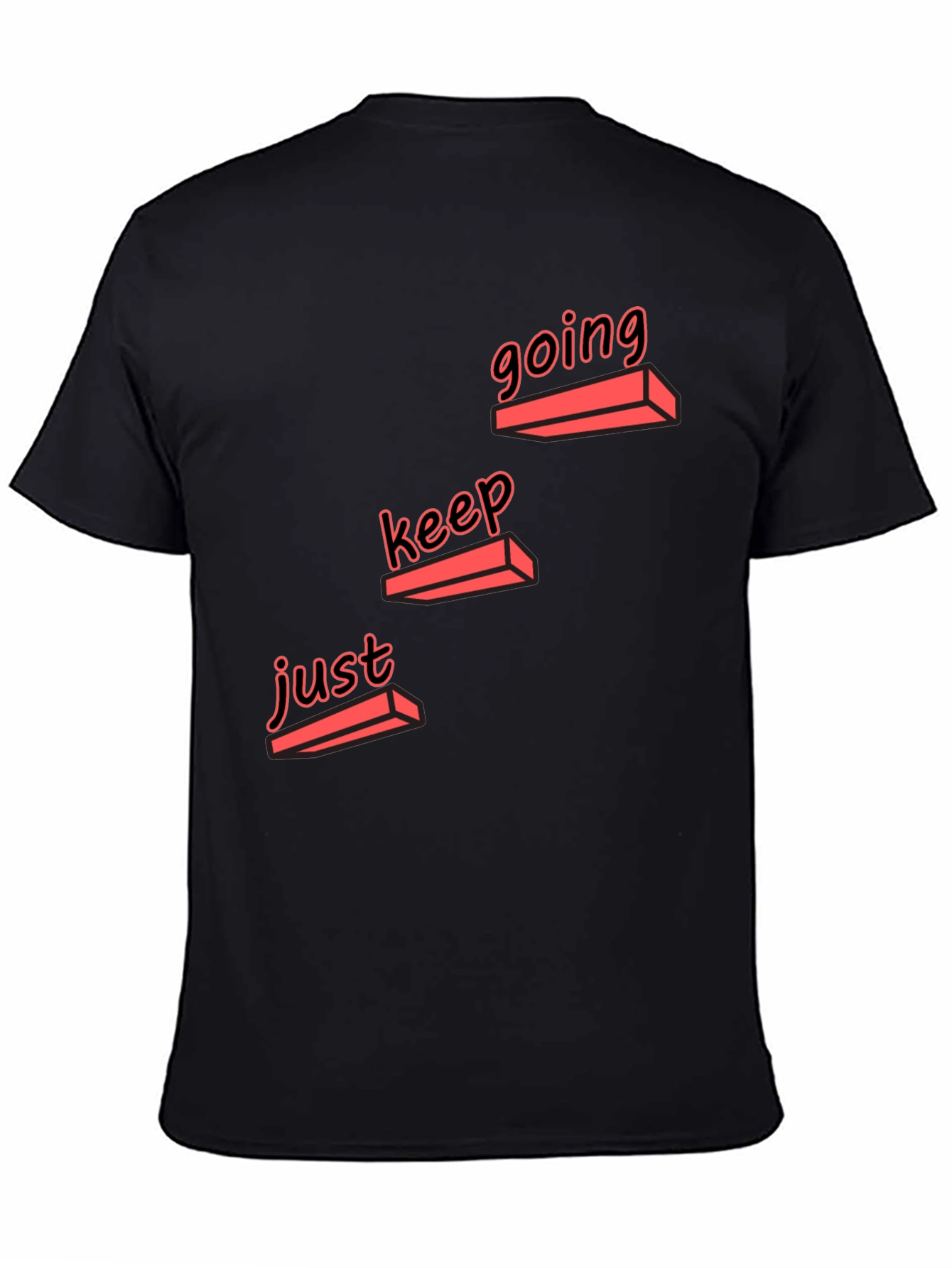 Just Keep Going Stylish Graphic Tee