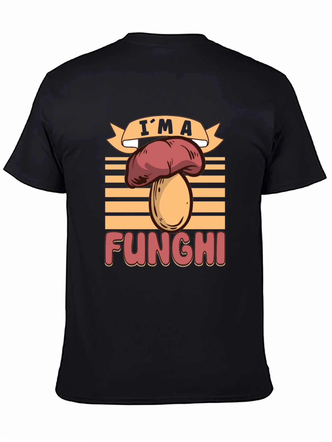 Im a Funghi T-Shirt