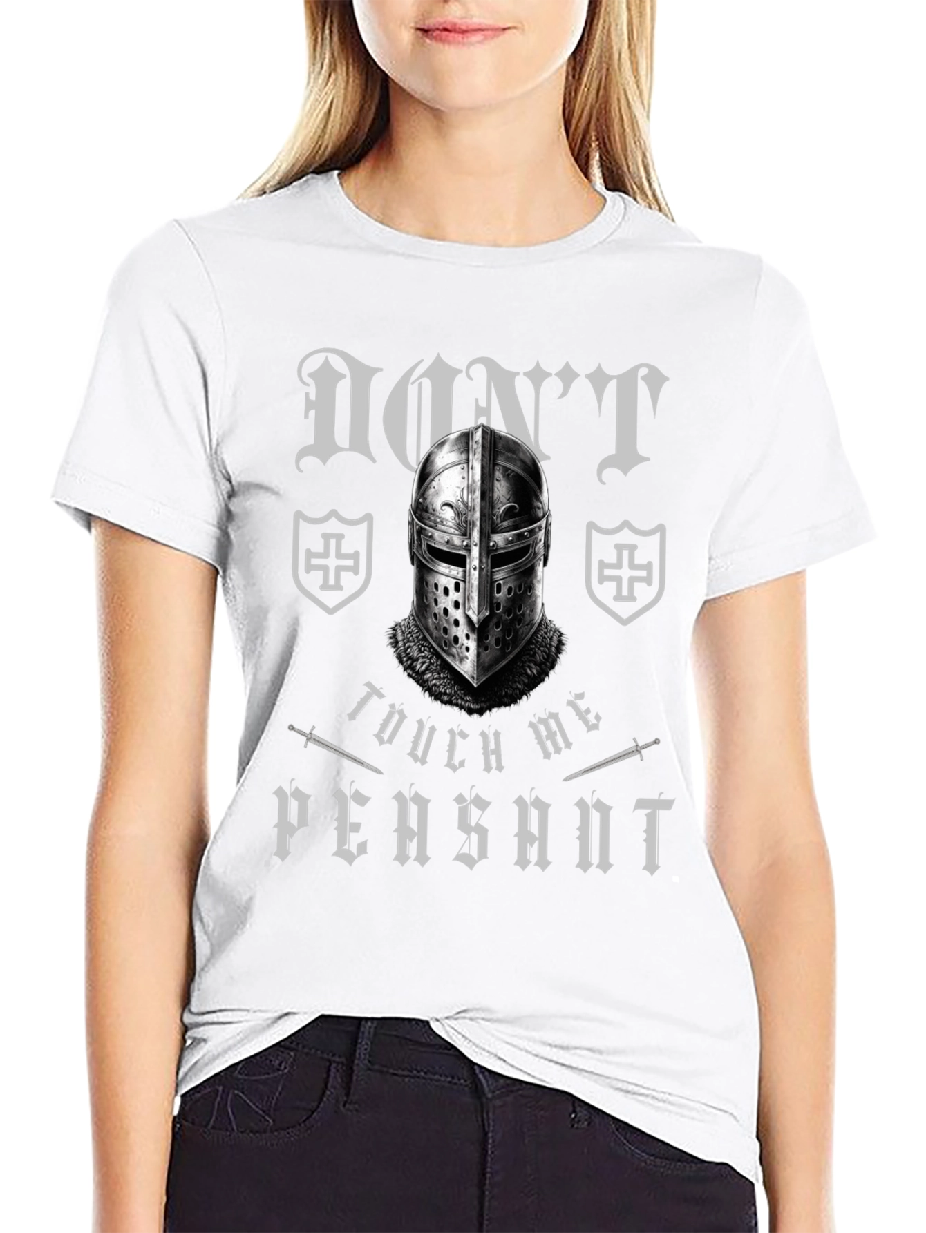 Dont Touch Me Peasant Crusader Knight T-Shirt