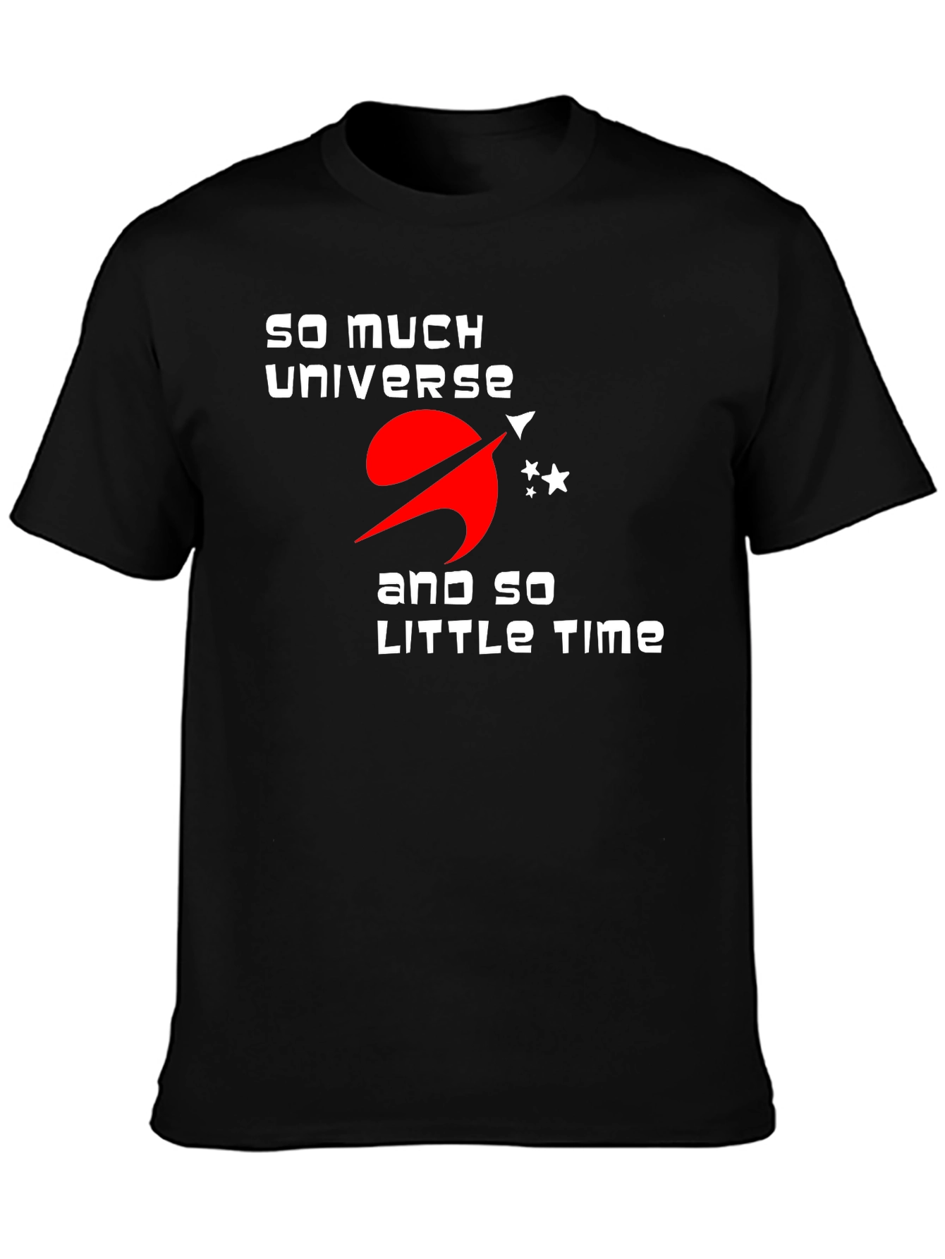 So Much Universe T-Shirt