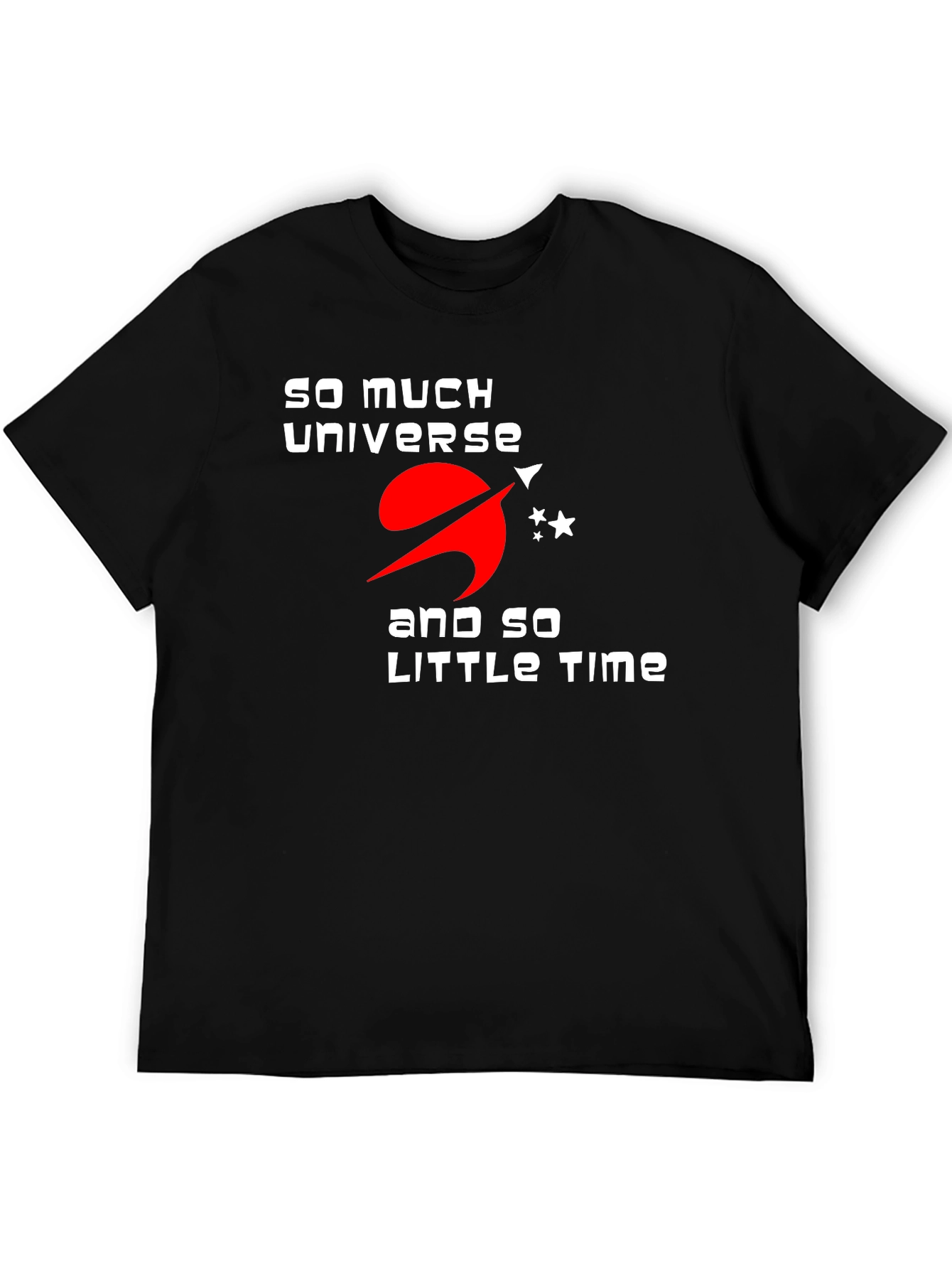 So Much Universe T-Shirt