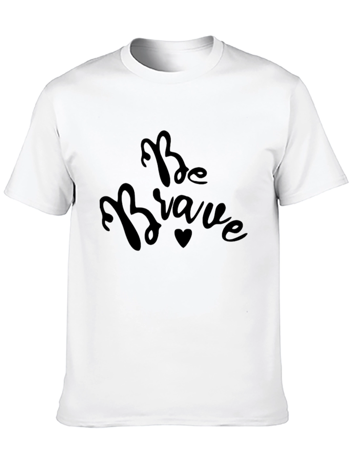 Be Brave Graphic Tee - Black Crewneck T-Shirt