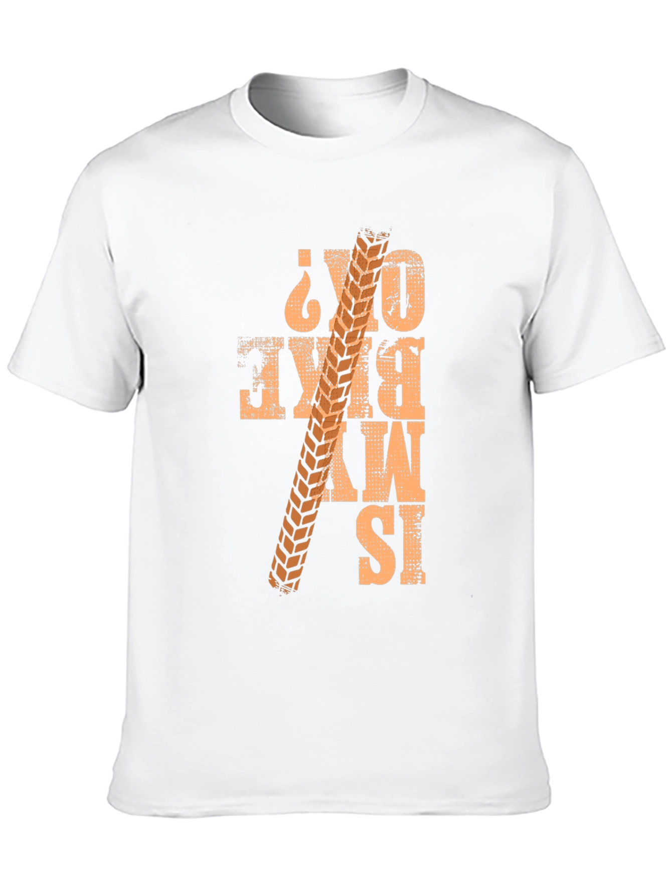 Is My Bike OK? T-Shirt - Mountain Biker Tee