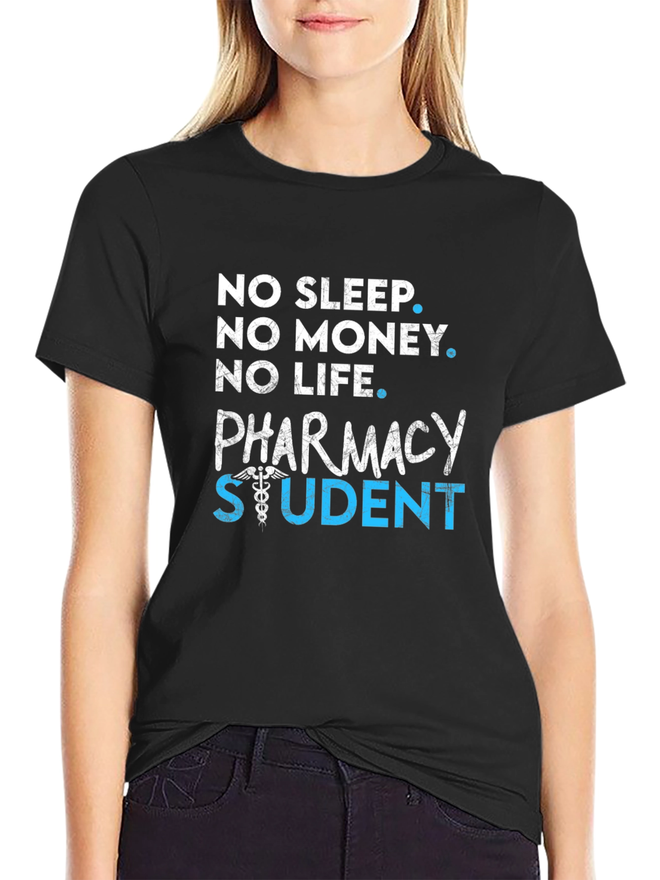 Pharmacy Student Graphic T-Shirt - No Sleep No Money