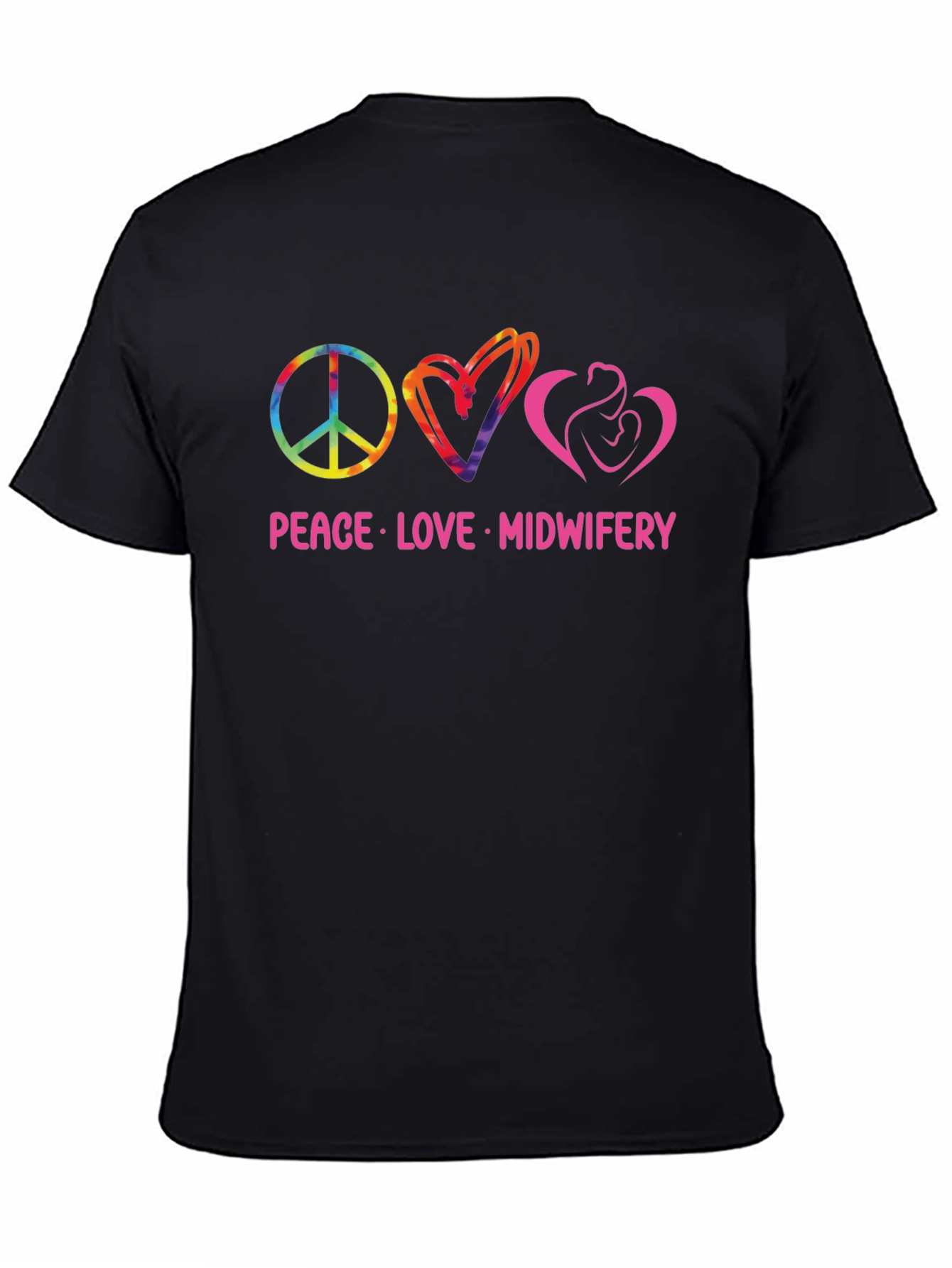 Peace Love Midwifery T-Shirt