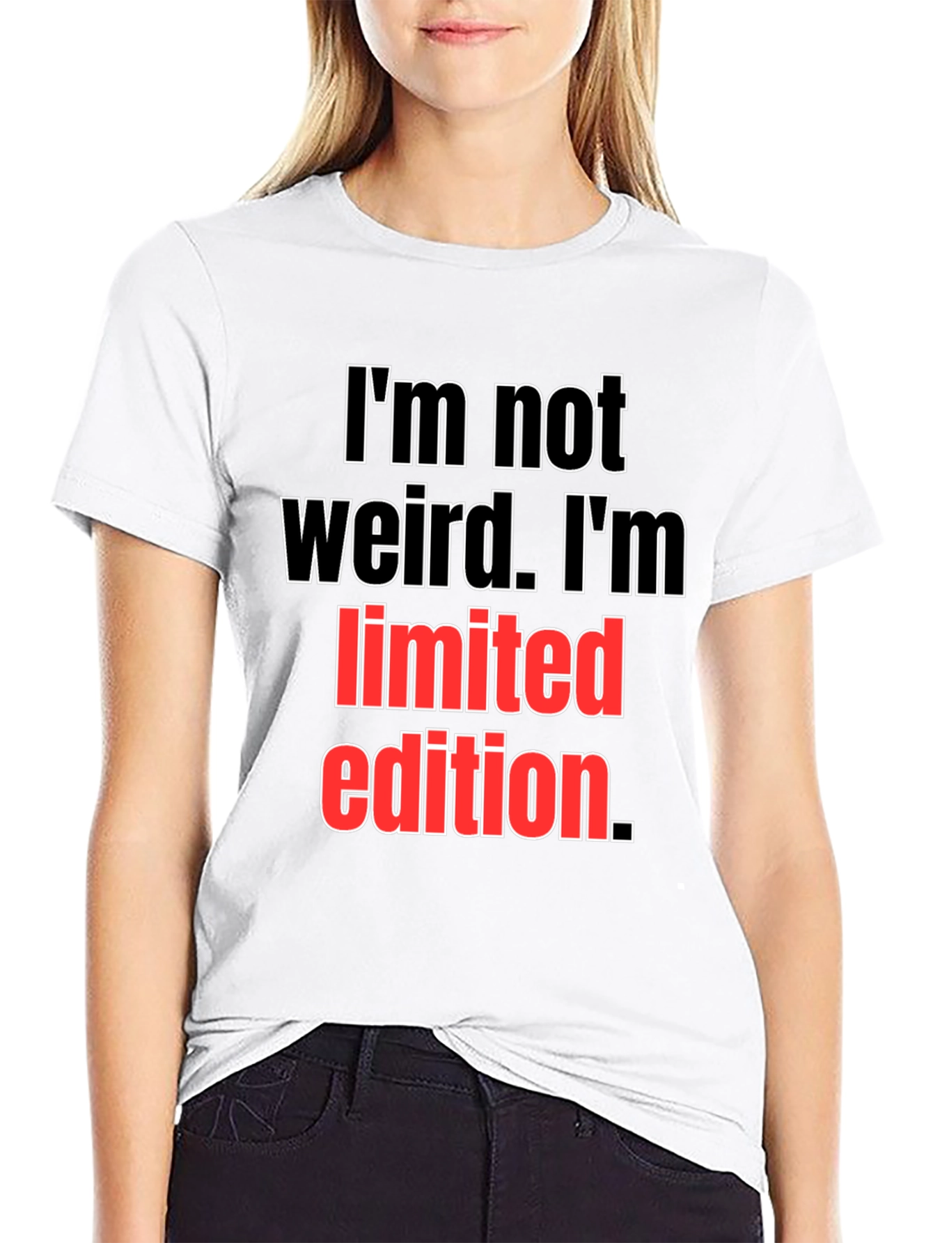 Im Not Weird Limited Edition Black T-Shirt